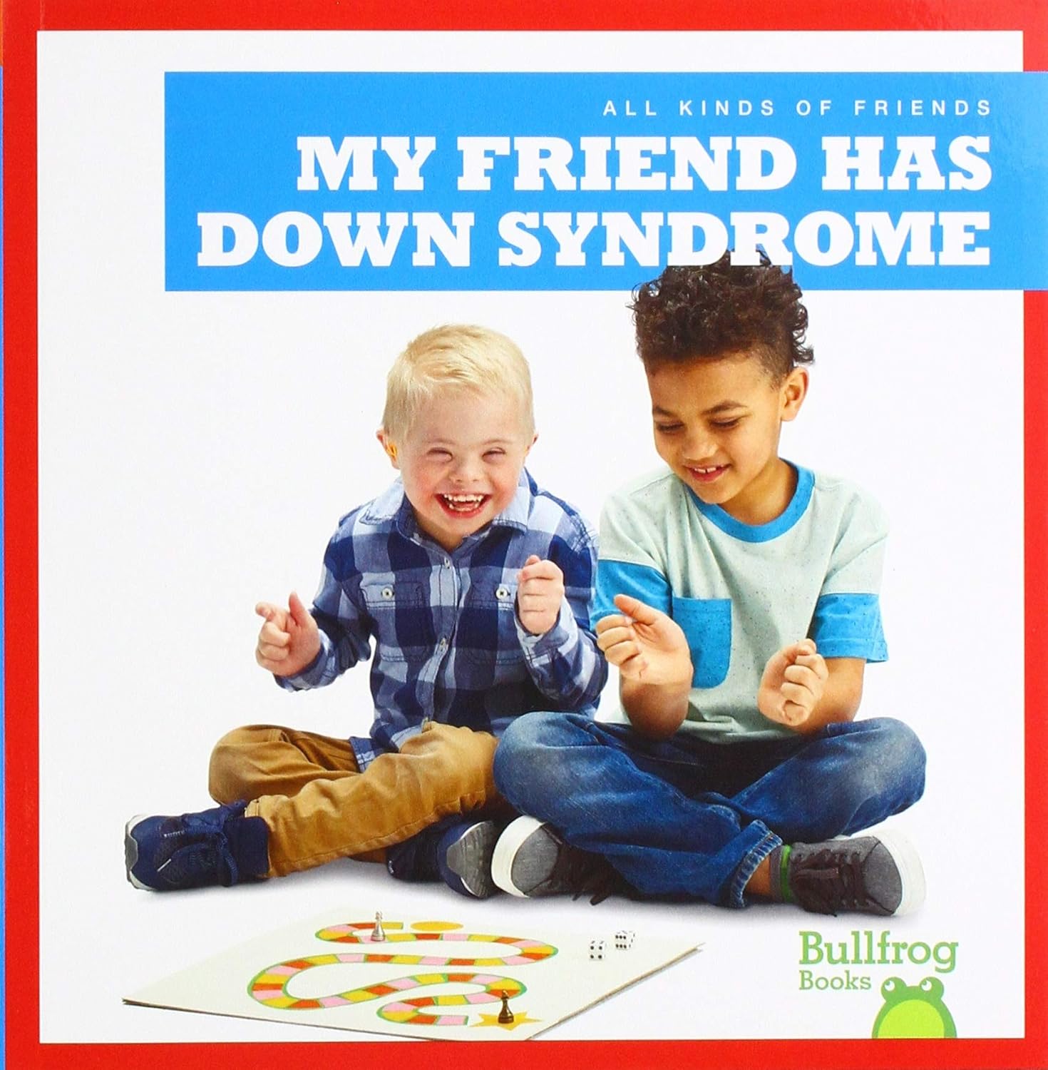 My Friend Has Down Syndrome Book